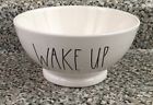 Rae Dunn By Magenta Wake Up Ceramic Bowl