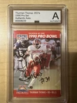 Thurman Thomas Signed 1990 Pro Set Bowl Card #374 Dci Authentic Auto. Fixed Price $99.99.