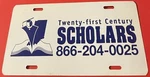 Twenty-first Century Scholars License Plate Education 21ST 866-204-0025. Fixed Price $29.99.