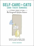 Self-care For Cats (and Their Humans): Feline's Guide To Living Pampered. Fixed Price $10.19.