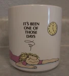Vintage Russ Berrie Coffee Mug Cup "it's Been One Those Days". Fixed Price $7.49.