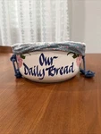 Our Daily Bread Ceramic Bowl With Cloth Lining. Fixed Price $19.99.